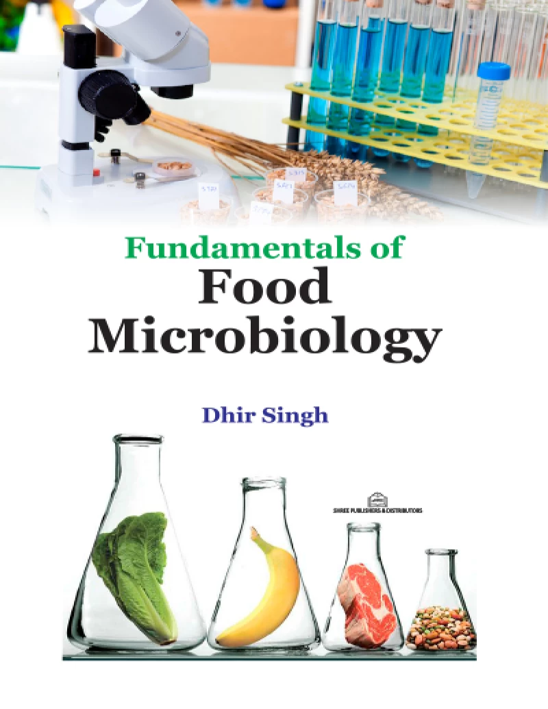 Fundamentals of Food Microbiology