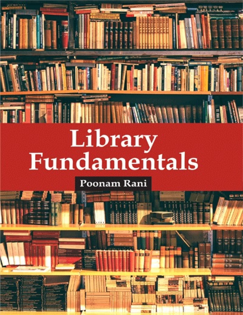 Library Fundamentals