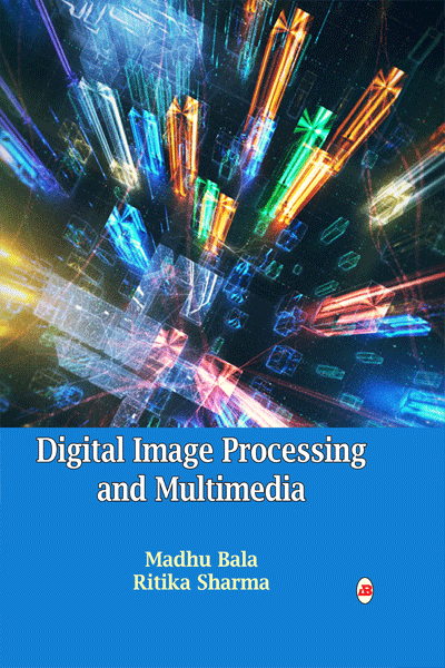 Digital Image Processing & Multimedia