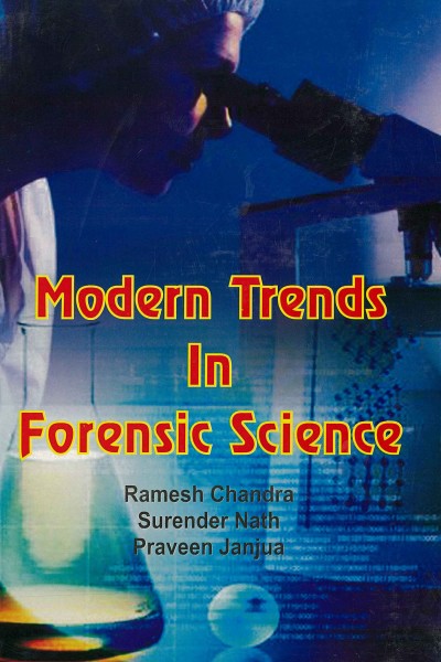 Modern Trends in Forensic Science