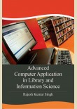 Advanced Computer Application in Library & Information Science