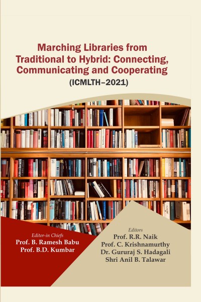 Marching Libraries From Traditional Hybrid: connecting, Communicating and Cooperating